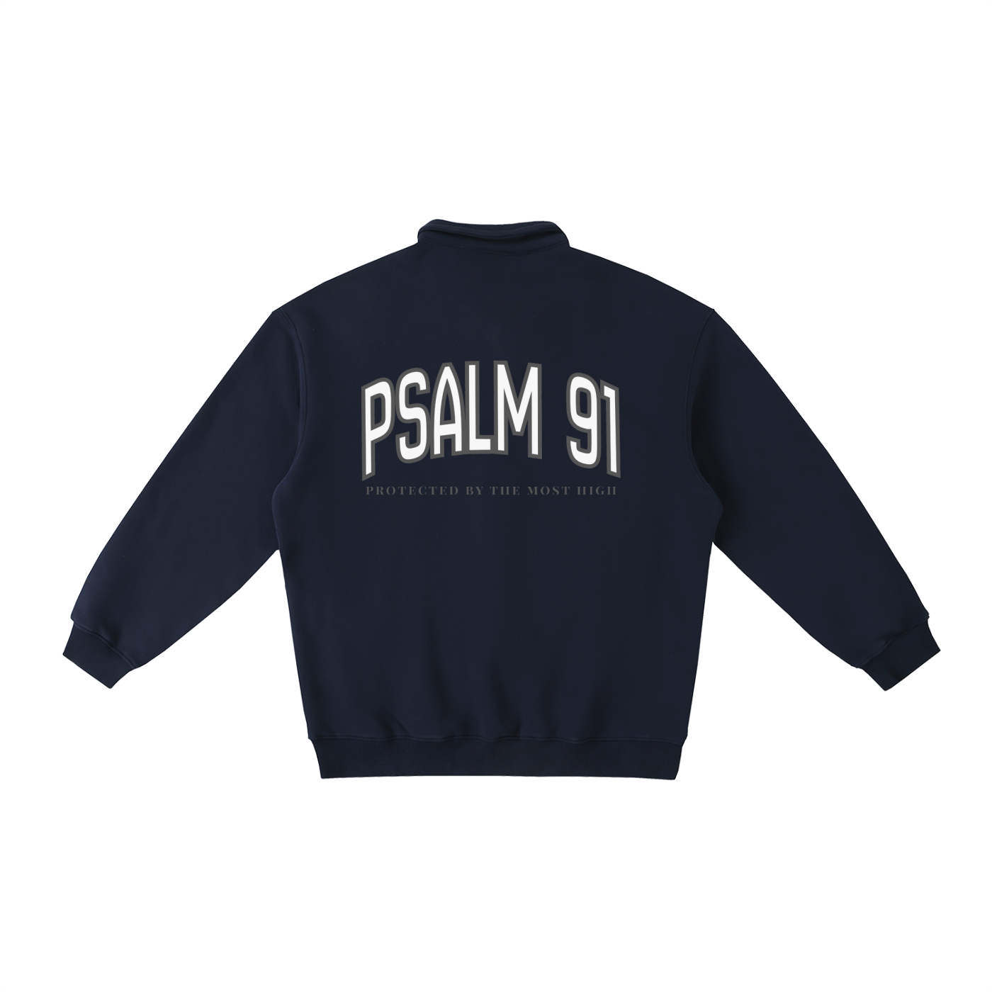 "PSALM 91" Heavyweight Polo-Collar Sweatshirt