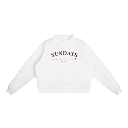 "SUNDAYS ARE FOR THE SOUL" Essential Fleece Mid-Neck Crew Sweatshirt