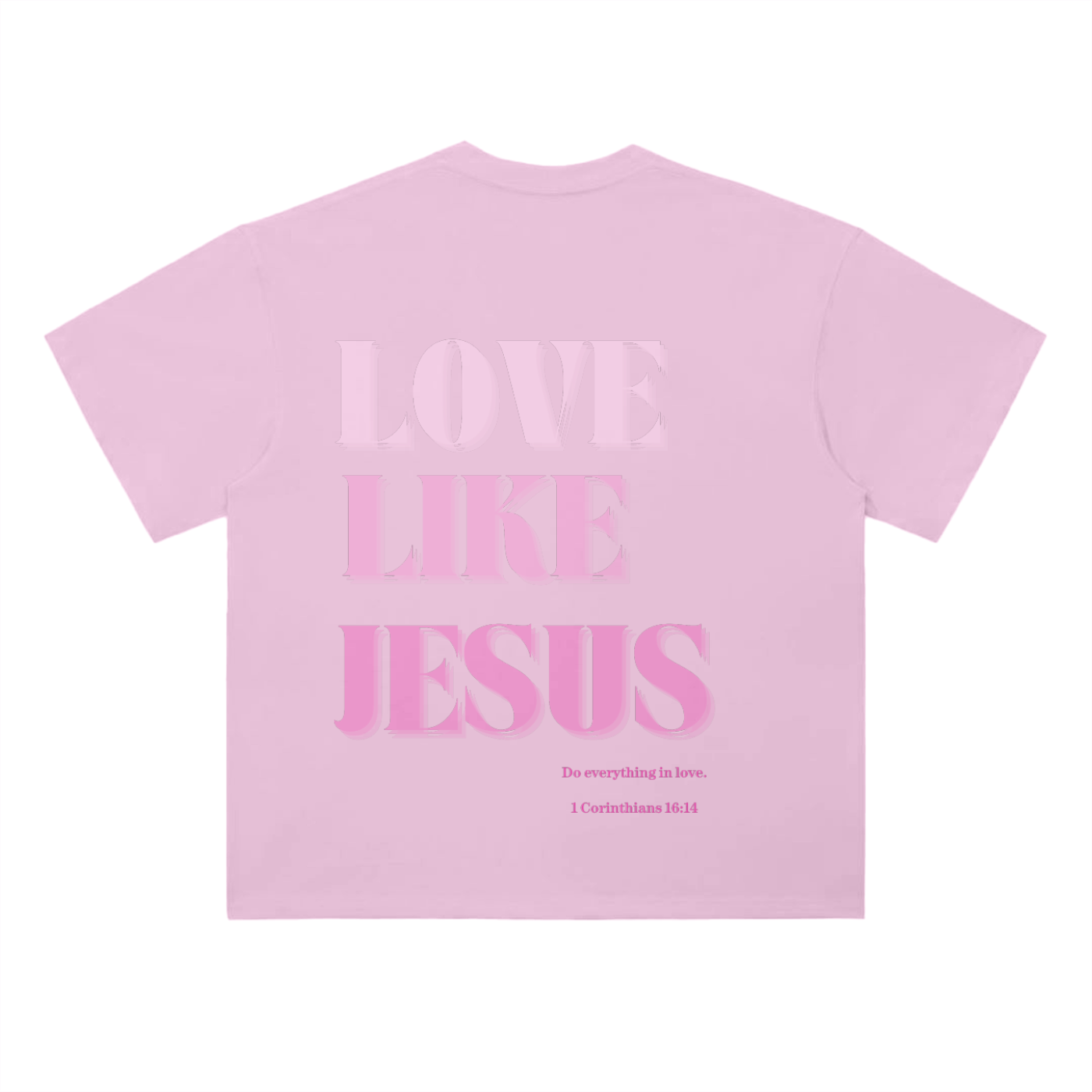 "LOVE LIKE JESUS" Drop Shoulder T-Shirt