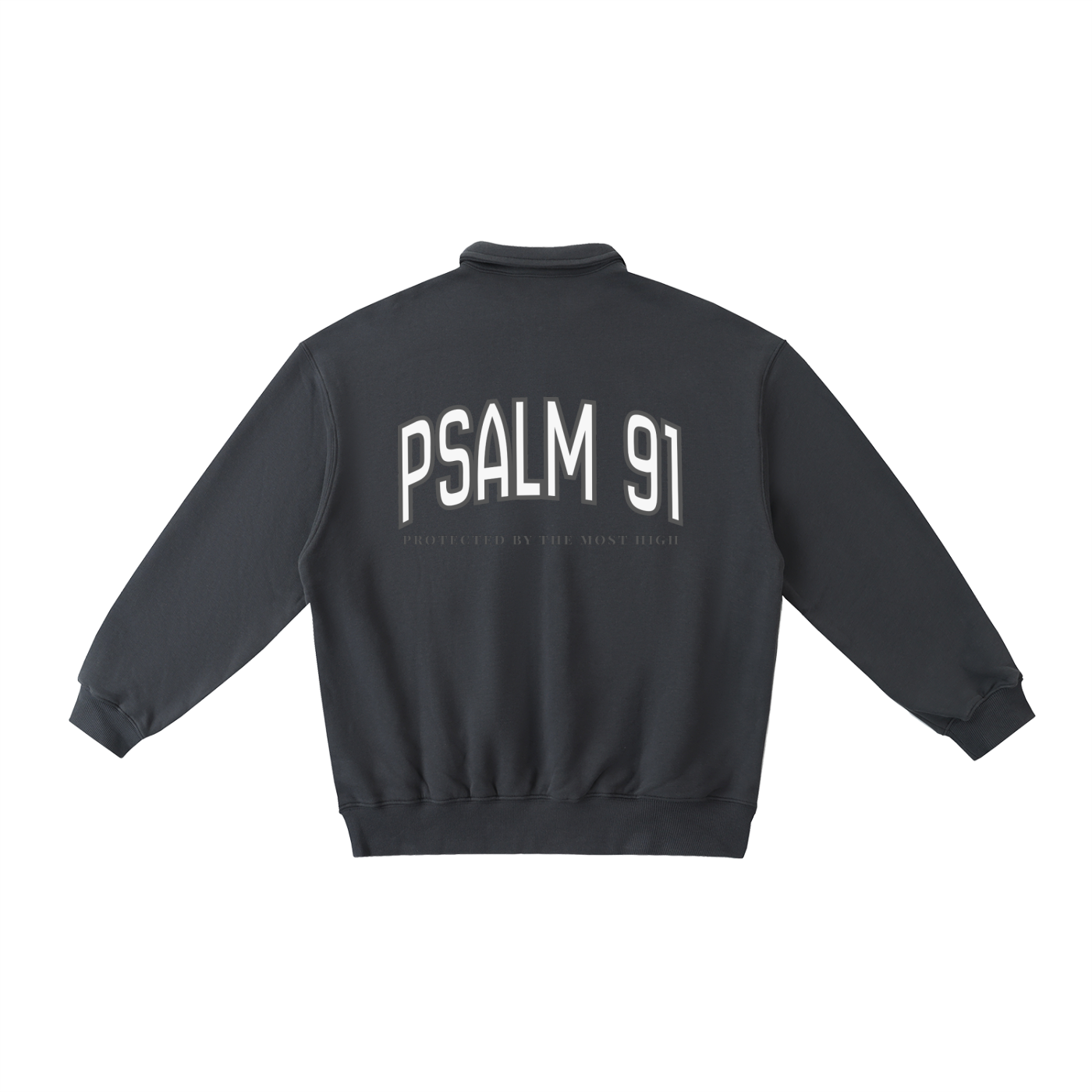 "PSALM 91" Heavyweight Polo-Collar Sweatshirt