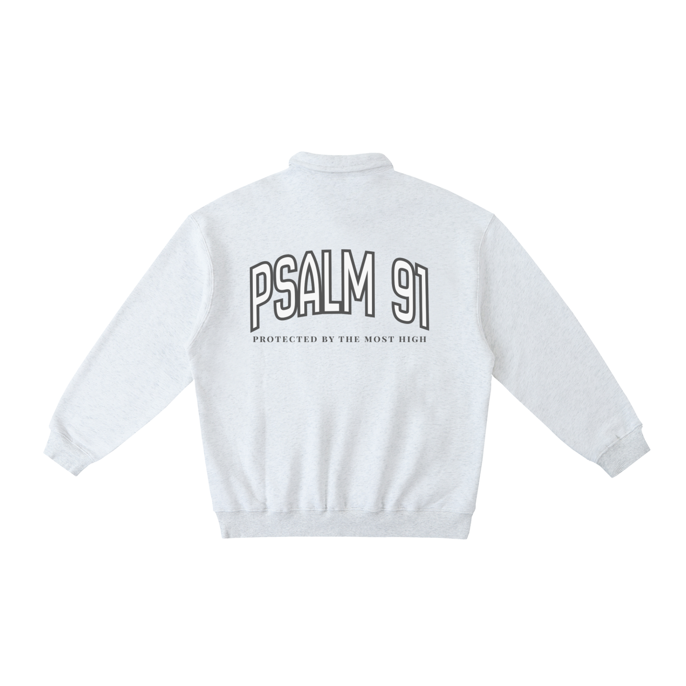 "PSALM 91" Heavyweight Polo-Collar Sweatshirt