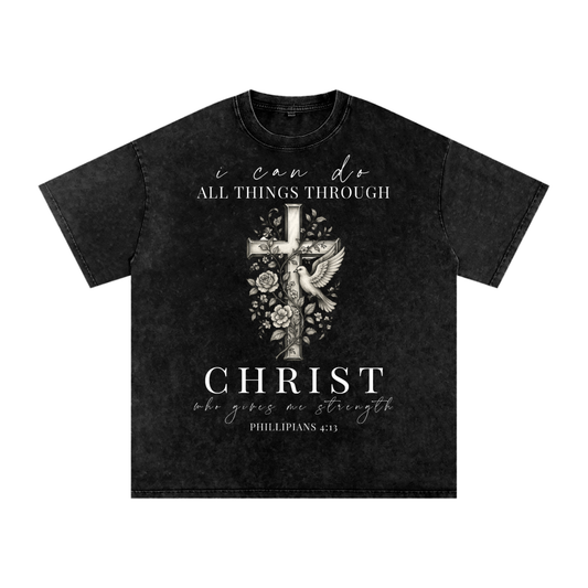 "ALL THINGS THROUGH CHRIST" Acid Wash Oversize T-Shirt