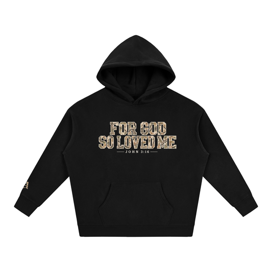 "FOR GOD SO LOVED ME" Oversize Fleeced Hoodie