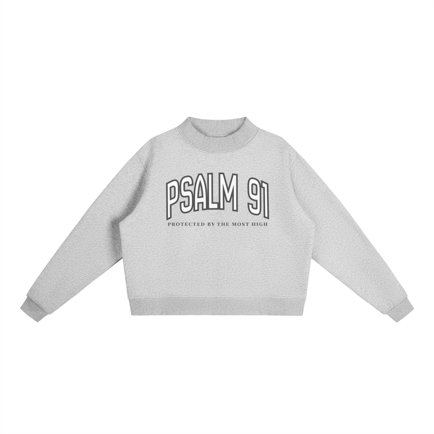 "PSALM 91" Essential Fleece Mock-Neck Crew Sweatshirt